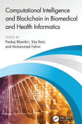 Computational Intelligence and Blockchain in Biomedical and Health Informatics-cover