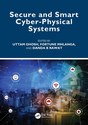 Secure and Smart Cyber-Physical Systems-cover