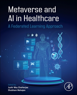 Metaverse and AI in Healthcare: A Federated Learning Approach-cover