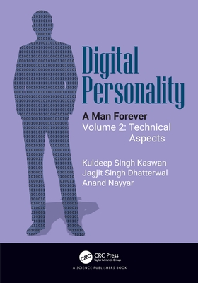 Digital Personality: A Man Forever Volume 2: Technical Aspects-cover