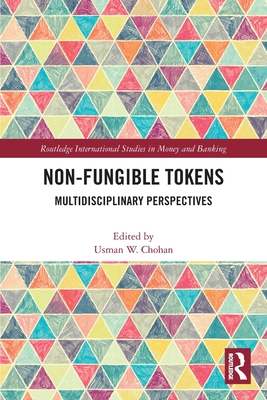 Non-Fungible Tokens: Multidisciplinary Perspectives-cover