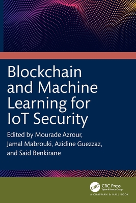 Blockchain and Machine Learning for IoT Security-cover