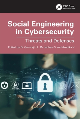 Social Engineering in Cybersecurity: Threats and Defenses-cover