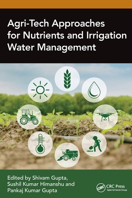 Agri-Tech Approaches for Nutrients and Irrigation Water Management-cover