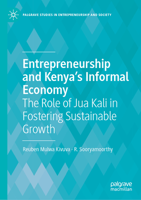 Entrepreneurship and Kenya's Informal Economy: The Role of Jua Kali in Fostering Sustainable Growth-cover