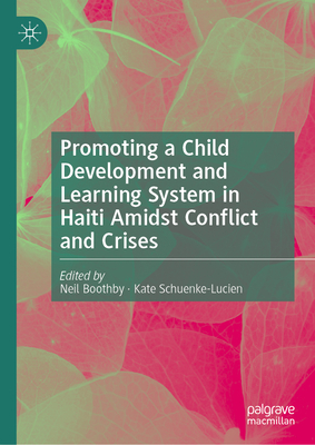 Promoting a Child Development and Learning System in Haiti Amidst Conflict and Crises-cover