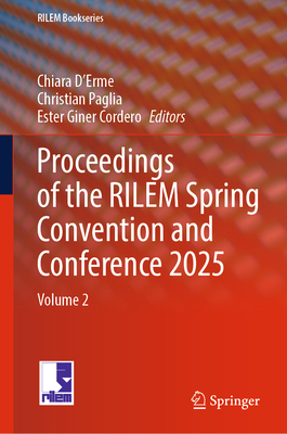 Proceedings of the Rilem Spring Convention and Conference 2025: Volume 2-cover