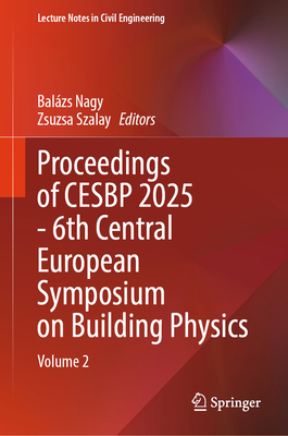 Proceedings of Cesbp 2025 - 6th Central European Symposium on Building Physics: Volume 2-cover