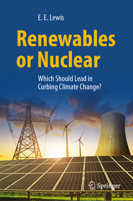 Renewables or Nuclear: Which Should Lead in Curbing Climate Change?-cover