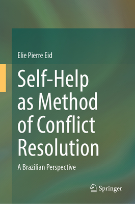 Self-Help as Method of Conflict Resolution: A Brazilian Perspective-cover