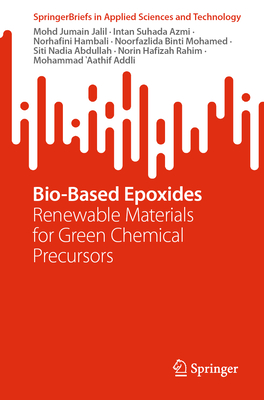 Bio-Based Epoxides: Renewable Materials for Green Chemical Precursors-cover