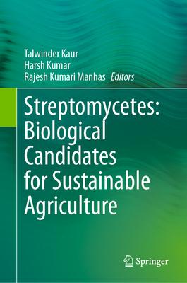 Streptomycetes: Biological Candidates for Sustainable Agriculture-cover
