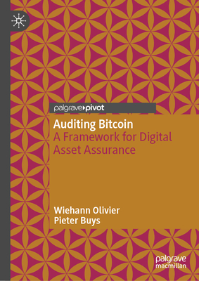 Auditing Bitcoin: A Framework for Digital Asset Assurance-cover