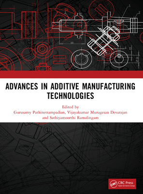 Advances in Additive Manufacturing Technologies-cover