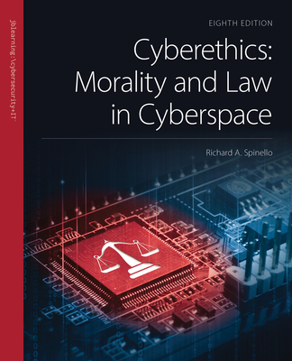 Cyberethics: Morality and Law in Cyberspace-cover