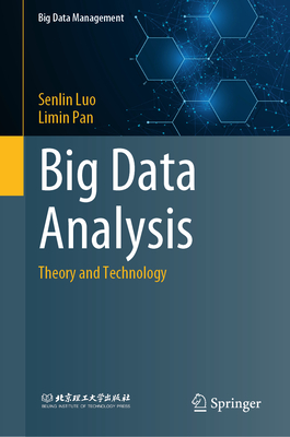 Big Data Analysis: Theory and Technology-cover