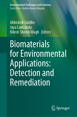 Biomaterials for Environmental Applications: Detection and Remediation-cover