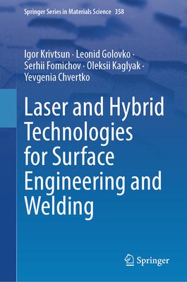 Laser and Hybrid Technologies for Surface Engineering and Welding-cover