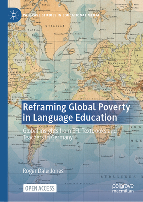 Reframing Global Poverty in Language Education: Global Insights from EFL Textbooks and Teachers in Germany-cover