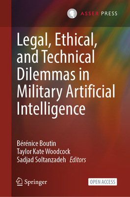 Legal, Ethical, and Technical Dilemmas in Military Artificial Intelligence-cover