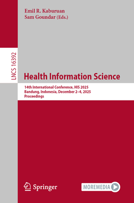 Health Information Science: 14th International Conference, His 2025, Bandung, Indonesia, December 2-4, 2025, Proceedings-cover
