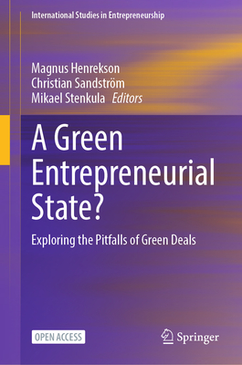 A Green Entrepreneurial State?: Exploring the Pitfalls of Green Deals-cover