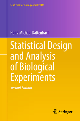 Statistical Design and Analysis of Biological Experiments-cover