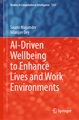 Ai-Driven Wellbeing to Enhance Lives and Work Environments-cover