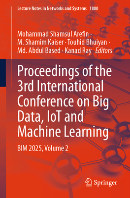 Proceedings of the 3rd International Conference on Big Data, Iot and Machine Learning: Bim 2025, Volume 2-cover