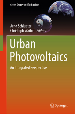 Urban Photovoltaics: An Integrated Perspective-cover