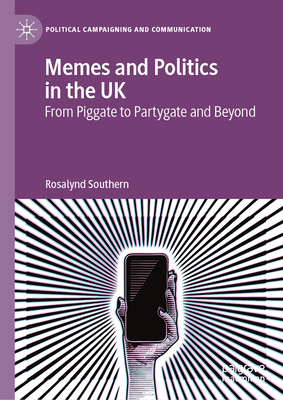 Memes and Politics in the UK: From Piggate to Partygate and Beyond-cover