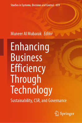 Enhancing Business Efficiency Through Technology: Sustainability, Csr, and Governance-cover