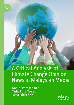 A Critical Analysis of Climate Change Opinion News in Malaysian Media-cover