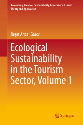 Ecological Sustainability in the Tourism Sector, Volume 1-cover