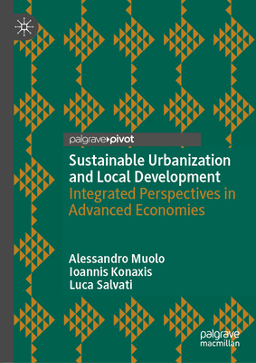 Sustainable Urbanization and Local Development: Integrated Perspectives in Advanced Economies-cover
