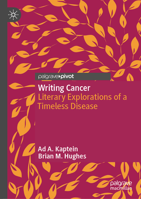 Writing Cancer: Literary Explorations of a Timeless Disease-cover