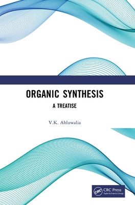 Organic Synthesis: A Treatise-cover