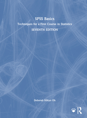 SPSS Basics: Techniques for a First Course in Statistics-cover