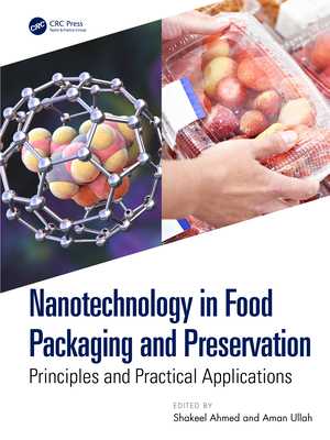Nanotechnology in Food Packaging and Preservation: Principles and Practical Applications-cover