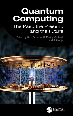 Quantum Computing: The Past, the Present, and the Future-cover