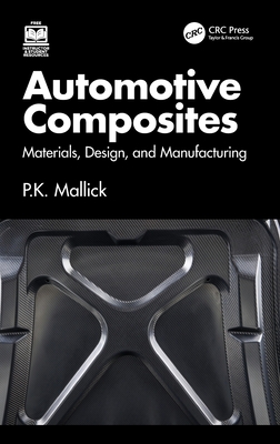 Automotive Composites: Materials, Design, and Manufacturing-cover