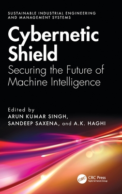 Cybernetic Shield: Securing the Future of Machine Intelligence-cover