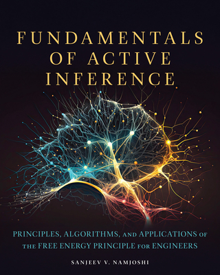 Fundamentals of Active Inference: Principles, Algorithms, and Applications of the Free Energy Principle for Engineers-cover