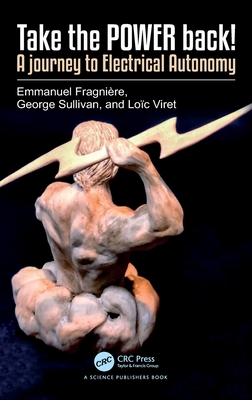 Take the POWER back!: A journey to Electrical Autonomy-cover