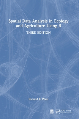Spatial Data Analysis in Ecology and Agriculture Using R-cover