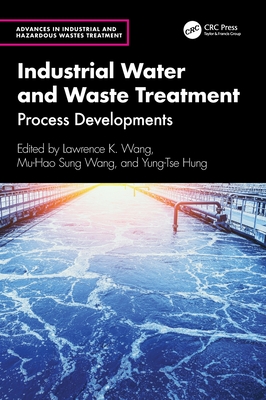 Industrial Water and Waste Treatment: Process Developments-cover