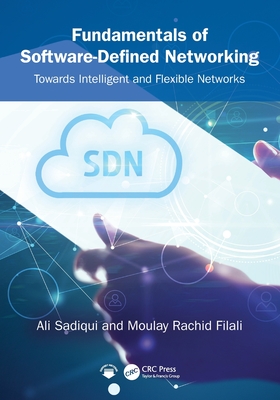 Fundamentals of Software-Defined Networking: Towards Intelligent and Flexible Networks-cover