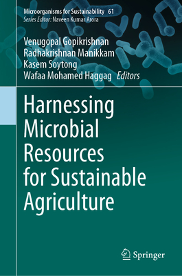 Harnessing Microbial Resources for Sustainable Agriculture-cover