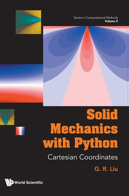 Solid Mechanics with Python: Cartesian Coordinates-cover