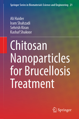 Chitosan Nanoparticles for Brucellosis Treatment-cover